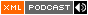 XML/RSS PodCast - SUBSCRIBE!